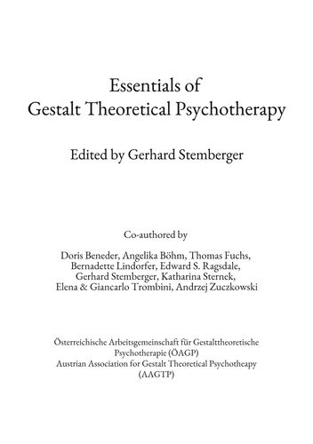 Essentials of Gestalt Theoretical Psychotherapy